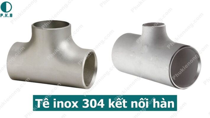 Tê inox 304 | Đều - Giảm | Đủ size | Sẵn hàng | Giá tốt